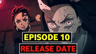 Demon Slayer Season 3 Episode 10 Release Date