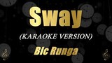 Bic Runga - Sway (Karaoke)