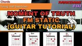FM Static - Moment Of Truth (Guitar Tutorial)