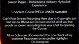 Joseph Riggio Course﻿ Performance Alchemy MythoSelf Experience download