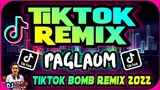 PAGLAOM | TIKTOK REMIX | TIKTOK DISCO BOMB 2022