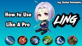 NO COOLDOWN? How to use Ling Like a Pro 2020 by Imperial Gameplay  ~ Mobile Legends