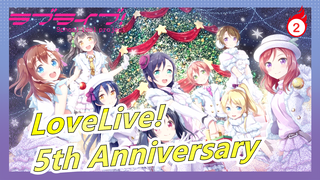 [LoveLive!] [MAD] ～5th Anniversary～ Chinese/Japanese Lyrics_2