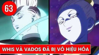 Dragon Ball Super: Whis và Vados đã bị vô hiệu hóa trong tương lai