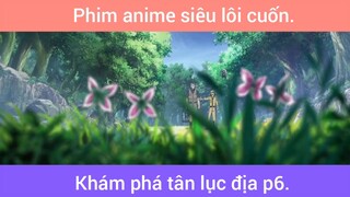 Khám phá tân lục địa p6