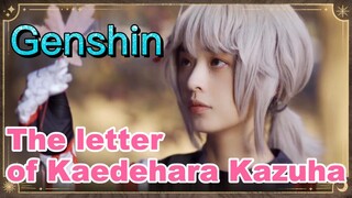 The letter of Kaedehara Kazuha