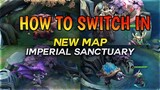 HOW TO SWITCH IN IMPERIAL SANCTUARY MAP!! TAGALOG