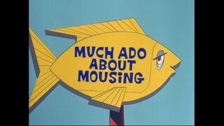 Tom & Jerry S06E04 Much Ado About Mousing