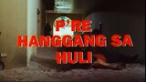 P're Hanggang Sa Huli (1995) | Comedy, Action | Filipino Movie
