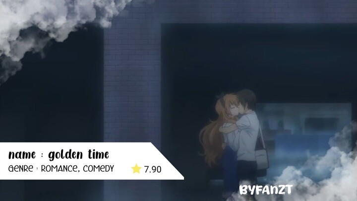 review anime golden time cuy 😋