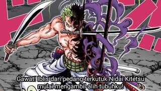 AKHIRNYA ZORO MEMAKAI PEDANG NIDAI KITETSU! KEKUATAN IBLIS ASURA ZORO SMKN MENGERIKAN - ONE PIECE