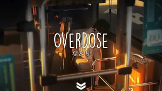 なとり Natori - Overdose (Lyrics Video)