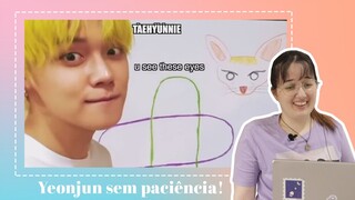 REAGINDO À 'YEONJUN PERDENDO A PACIÊNCIA COM O TXT'