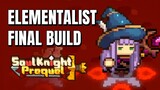 Elementalist Final Build, OP Damage | Soul Knight Prequel
