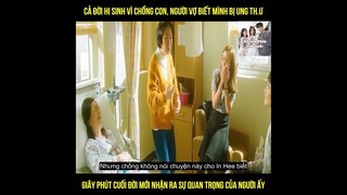 (P2) Hi Sinh Quá Nhiều Để Rồi Khi Sắp Rời MỚi Nhận Ra Giá Trị #ReviewphimHan