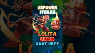 Sepower itukah lolita untuk saat ini? #contentcreatormlbb #wiamungtzy #mobilelegends #lolita