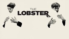 The Lobsters (2015) โสดเหงาเป็นล็อบสเตอร์ [พากย์ไทย]