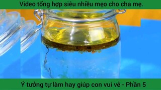 Ý tưởng tự làm hay giúp con vui vẻ - Phần 5