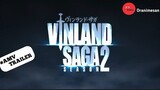 Vinland Saga Season2 [AMV TRAILER] Mind Over Matter - Young The Giant