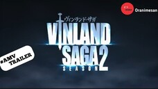 Vinland Saga Season2 [AMV TRAILER] Mind Over Matter - Young The Giant