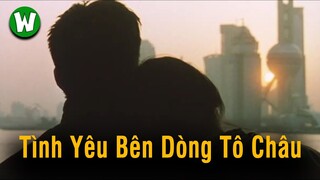 Tình Yêu Trong Sự Lững Lờ Của Dòng Tô Châu