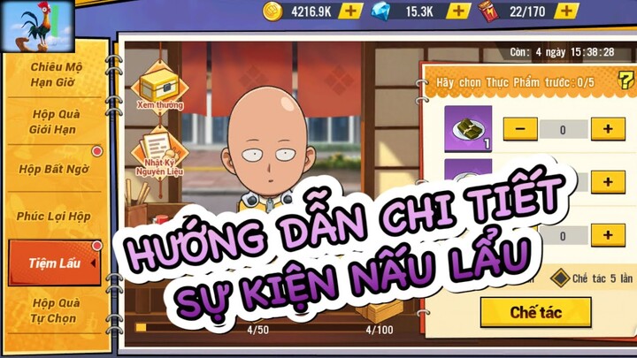 Hướng dẫn chi tiết sự liện nấu lẩu || One Punch Man: The Strongest || NewbieGaming