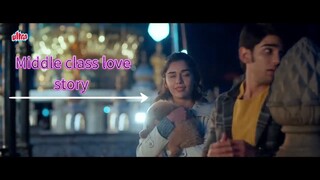 Middle class love story full movie | High quality HD | 4k