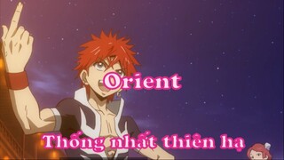 Orient 3 - Thống nhất thiên hạ