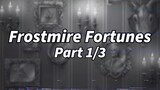 Calling Home | Frostmire Fortunes - Episode 1