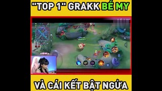 Bé My và con bài lỗi "GRAKK" khiến team bạn khóc thét !!! P1