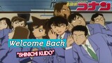 CONAN RAN || Akhirnya Shinichi Kudo Kembali Bersekolah