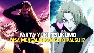 BISA MENGALAHKAN KENJAKU !? FAKTA YUKI TSUKUMO JUJUTSU KAISEN