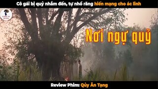 Cô gái bị quỷ nhắm đến, tự nhổ răng hiến mạng cho ác linh | Review Phim Qủy Ăn Tạng