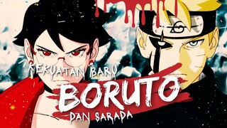 KEKUATAN BARU BORUTO DAN SARADA