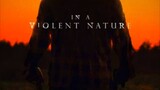in.a.violent.nature.2024