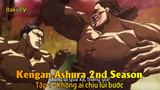 Kengan Ashura 2nd Season Tập 1 - Không ai chịu lùi bước