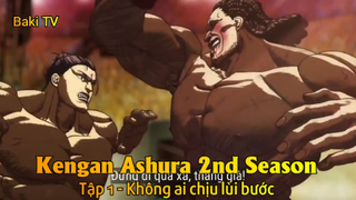 Kengan Ashura 2nd Season Tập 1 - Không ai chịu lùi bước