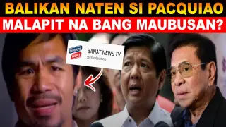 PACQUIAO MALAPIT NA BANG MAUBUSAN? REACTION VIDEO