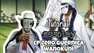 Tutorial Cosplay CP zero Guernica, CP zero yg gangguin luffy waktu lawan kaido!!