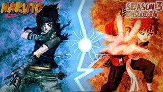 Naruto season 3 episode 14 hindi dubbed (SASUKE VS GAARA) ||The Chunin Exam Stage 3: ll