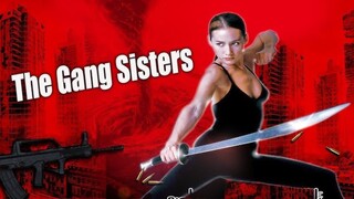 🇨🇳  女人本色  The Gang Sisters (a.k.a. True Color of Women, w/Eng sub)  2018