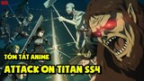 Tóm Tắt Phim Attack On Titan Season 4 | Tóm Tắt Anime