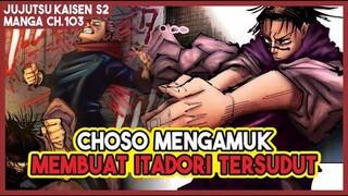 JJK S2 (103) | Choso Mengamuk dan Membuat ITADORI HAMPIR MATI!!!