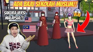 ADA BAJU SEKOLAH MUSLIM!! SAKURA SCHOOL SIMULATOR VERSI MALAYSIA?? TUTORIAL BAJU BARU SAKURA