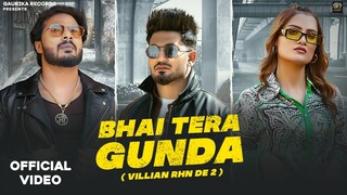 BHAI TERA GUNDA : Narendra Bhagana, Mukesh j | Aman Jaji, Vaishali, Sanket | Haryanvi Songs 2023