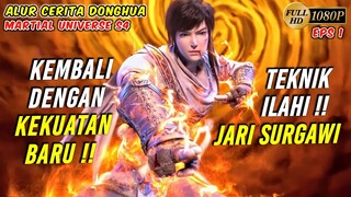 LIN DONG KEMBALI DENGAN TEKNIK TINGKAT SURGAWI - Wu Dong Qian Kun S4 Episode 1