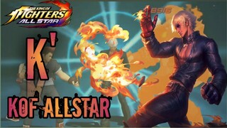 K' INTENSE GAMEPLAY !! 😲 |KOF ALLSTAR |