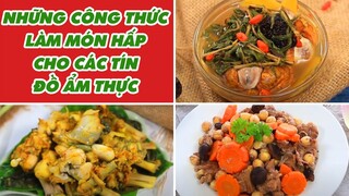 Những Công Thức Làm Món Hấp Cho Các Tín Đồ Ẩm Thực