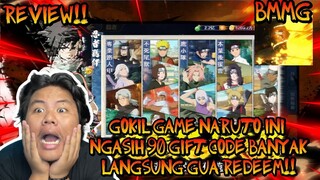 GILAK CUMAN GAME NARUTO INI YANG NGASIH 90 GIFTCODE THE BANJIR HADIAH CUY LANGSUNG CLAIM AJA