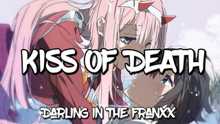 •Darling in the FranXX• KISS OF DEATH (Lyrics)